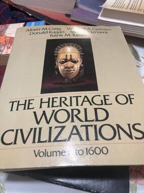 The Heritage of World Civilizations Volume I to 1600 - Beige Cover